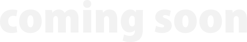 coming soon